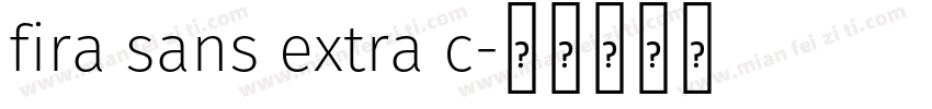 fira sans extra c字体转换